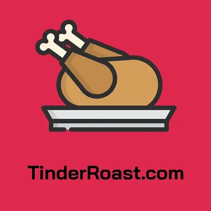 TinderRoast
